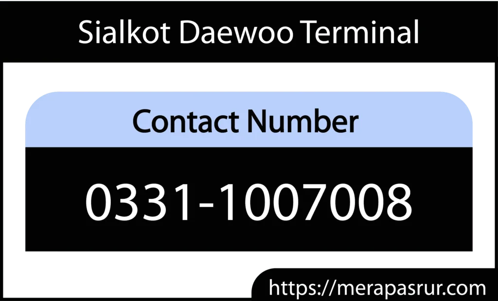 Sialkot Daewoo Terminal Contact Number