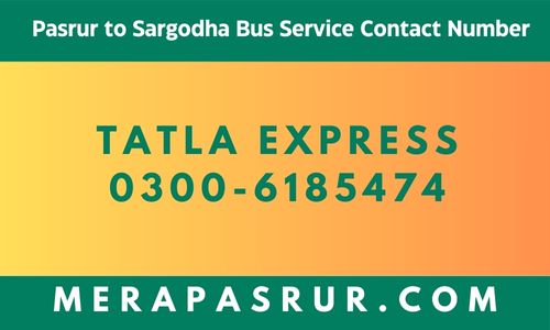 Pasrur to Sargodha Bus Service Tatla Express Contact Number